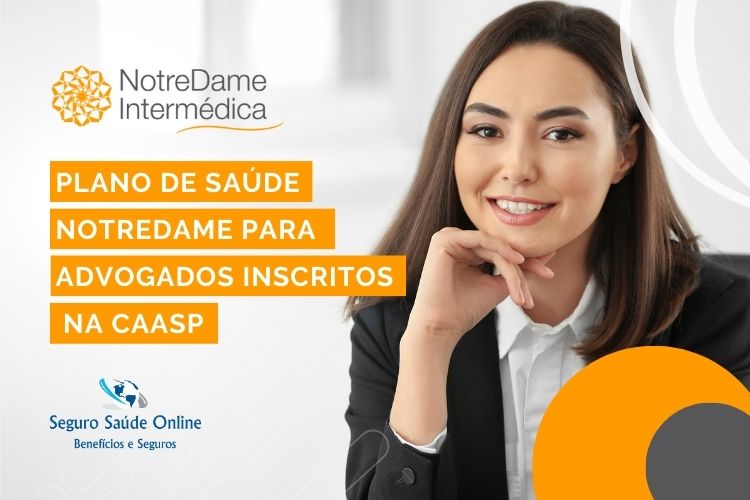 Plano de Saúde NotreDame para Advogados Inscritos na CAASP​